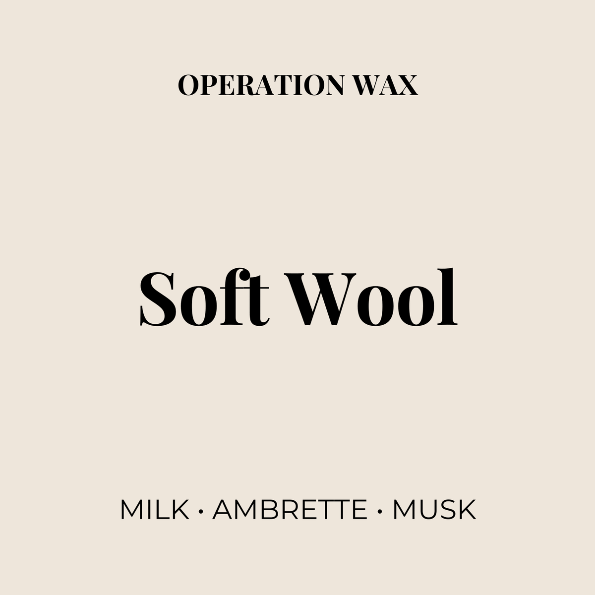 Soft Wool Hand Soap - Operation Wax