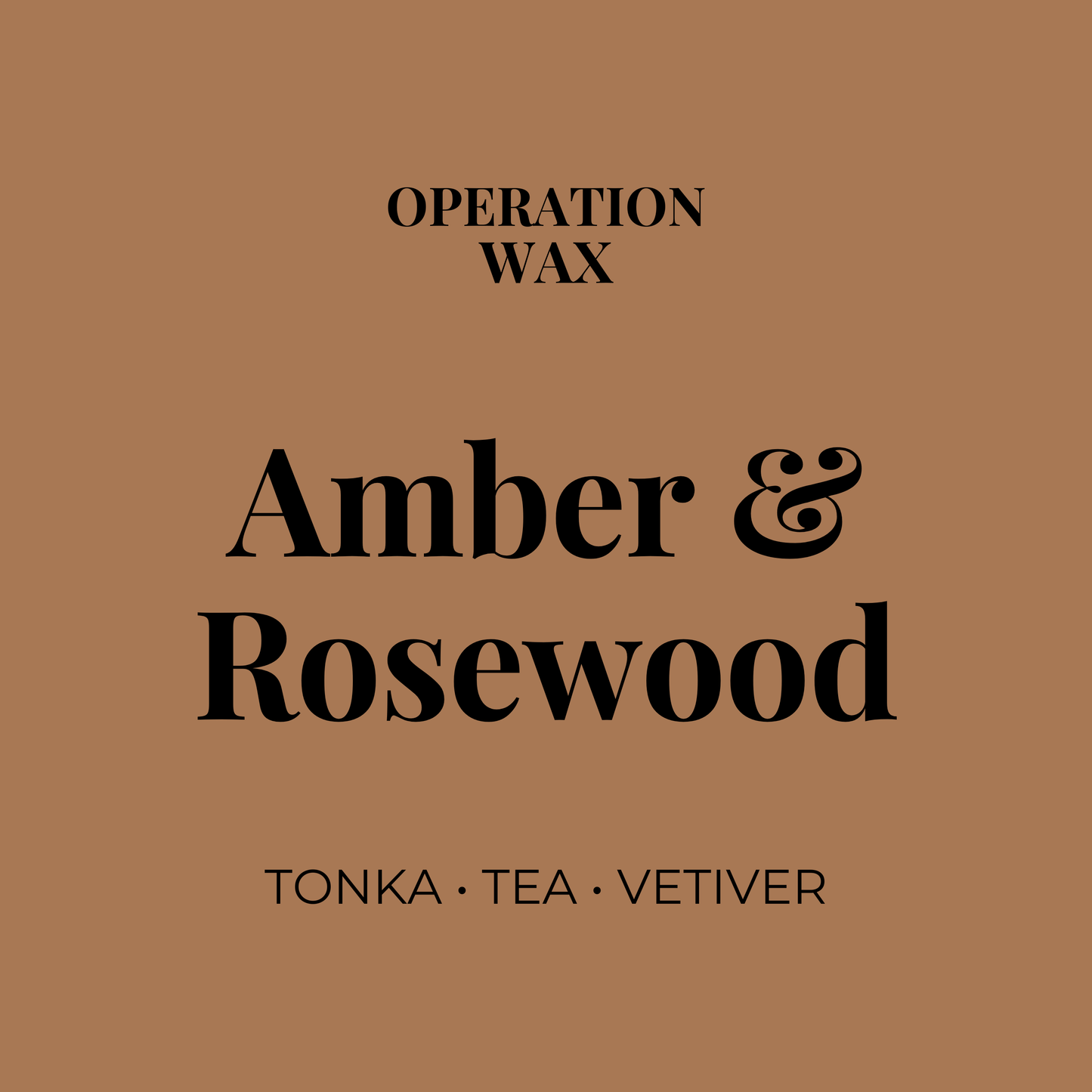 Amber & Rosewood Scented Candle - Operation Wax - Operation Wax
