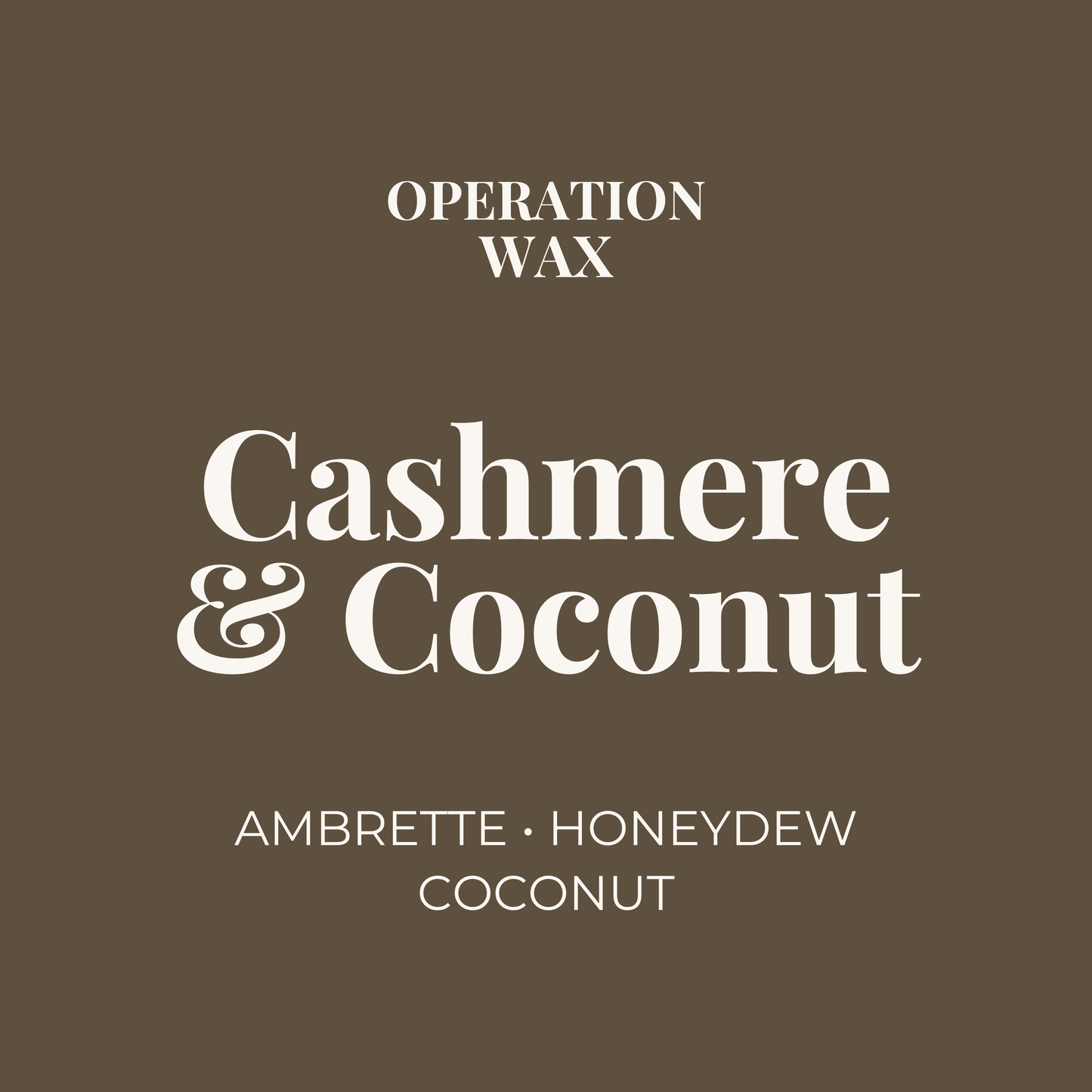 Cashmere & Coconut Hand Soap - Operation WaxOperation Wax
