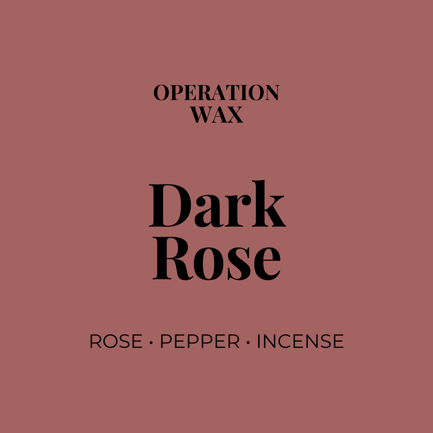 Dark Rose Hand Soap - Operation WaxOperation Wax