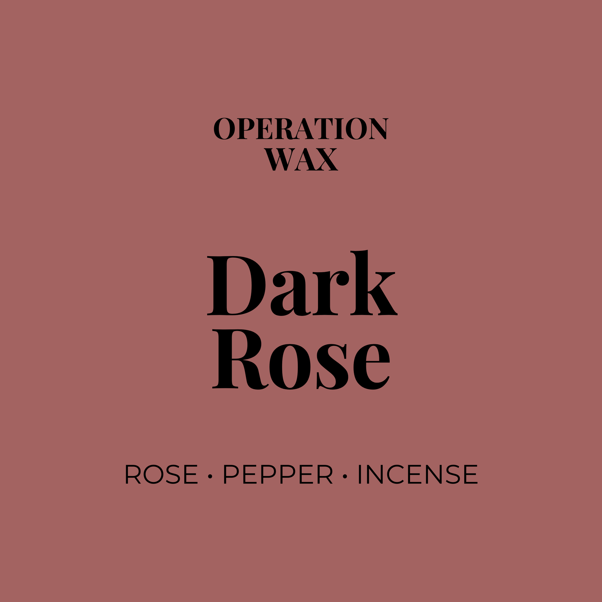 Dark Rose Hand Soap - Operation WaxOperation Wax