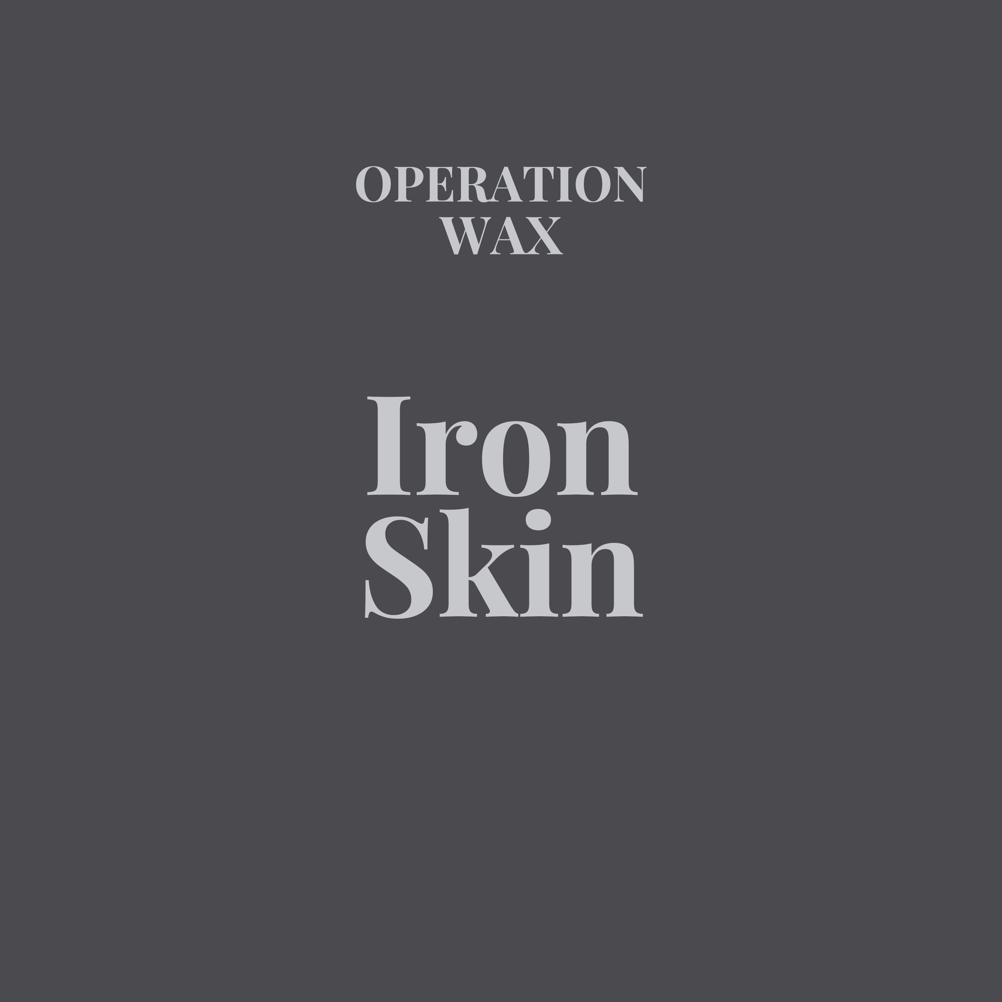 Iron Skin Hand Soap - Operation WaxOperation Wax