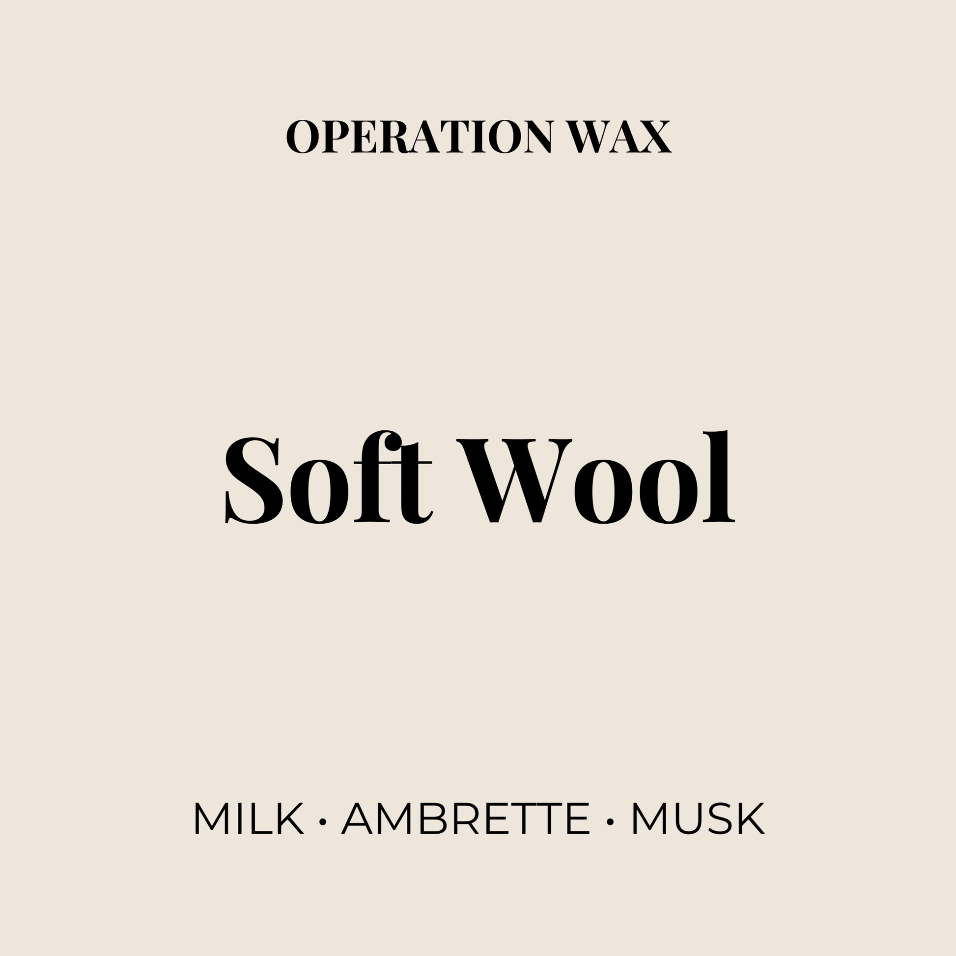 Soft Wool Hand Soap - Operation Wax