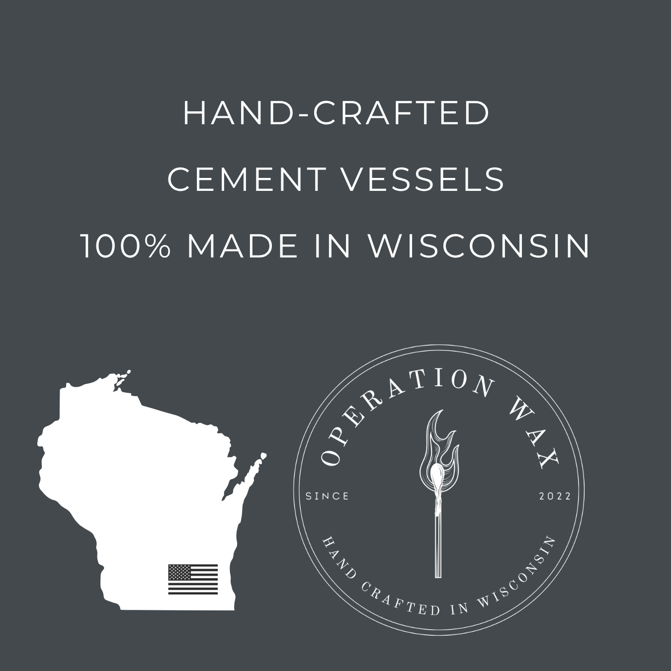 Advertisement for hand-crafted cement vessels made in Wisconsin with 'Operation Wax' logo.